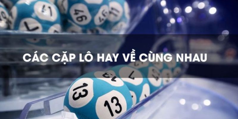 Vào link tai gem win theo dõi 15 cặp hay về từ lô thủ lâu năm